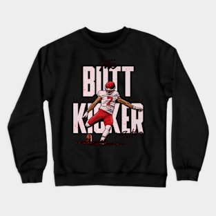 Harrison Butker Kansas City Butt Kicker Crewneck Sweatshirt